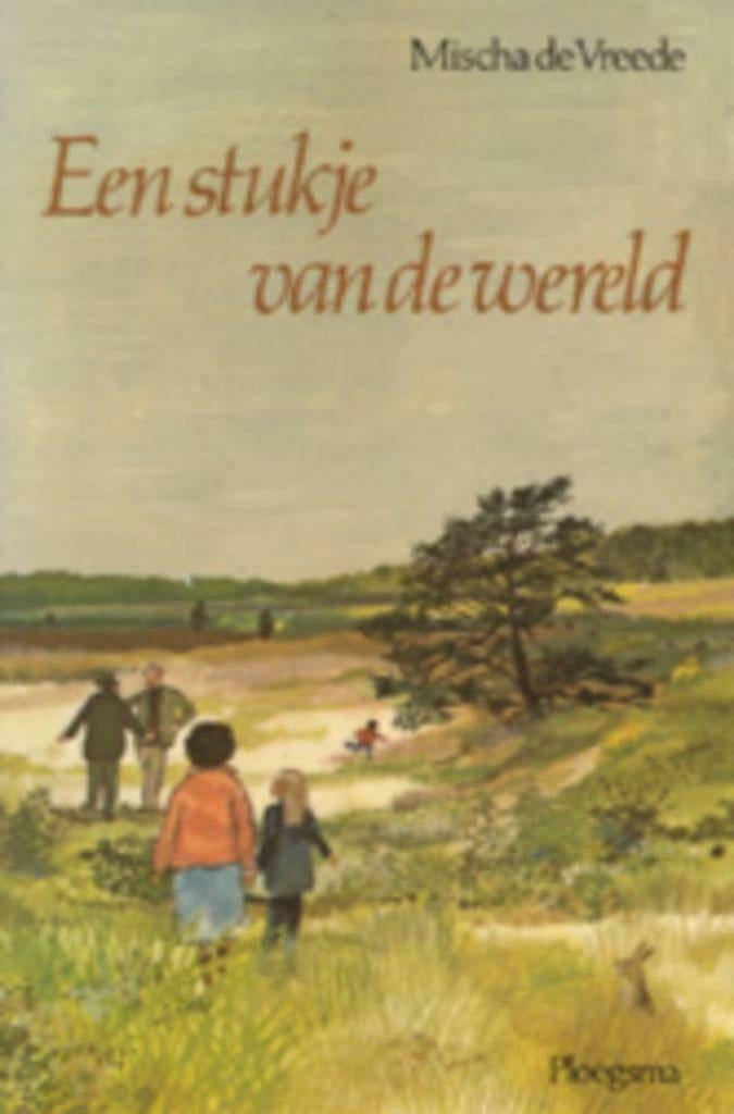 Een stukje van de wereld - Mischa de Vreede, Boeken, Ophalen of Verzenden, Zo goed als nieuw, Mischa de Vreede, Fictie algemeen