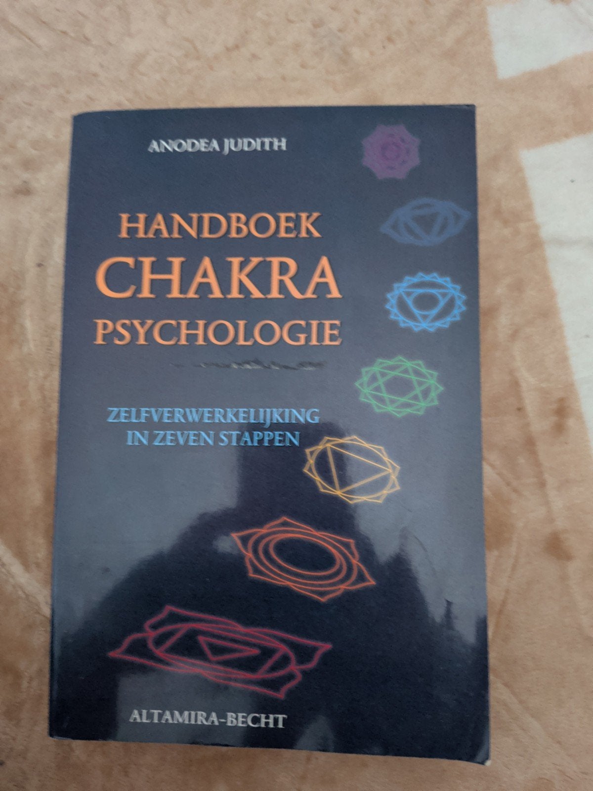Handboek Chakra Psychologie - Anodea Judith, Boeken, Ophalen of Verzenden