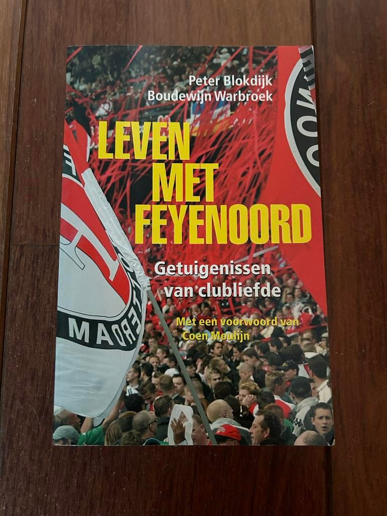 Leven met Feyenoord - Blokdijk & Warbroek, Verzenden, Gelezen, Balsport