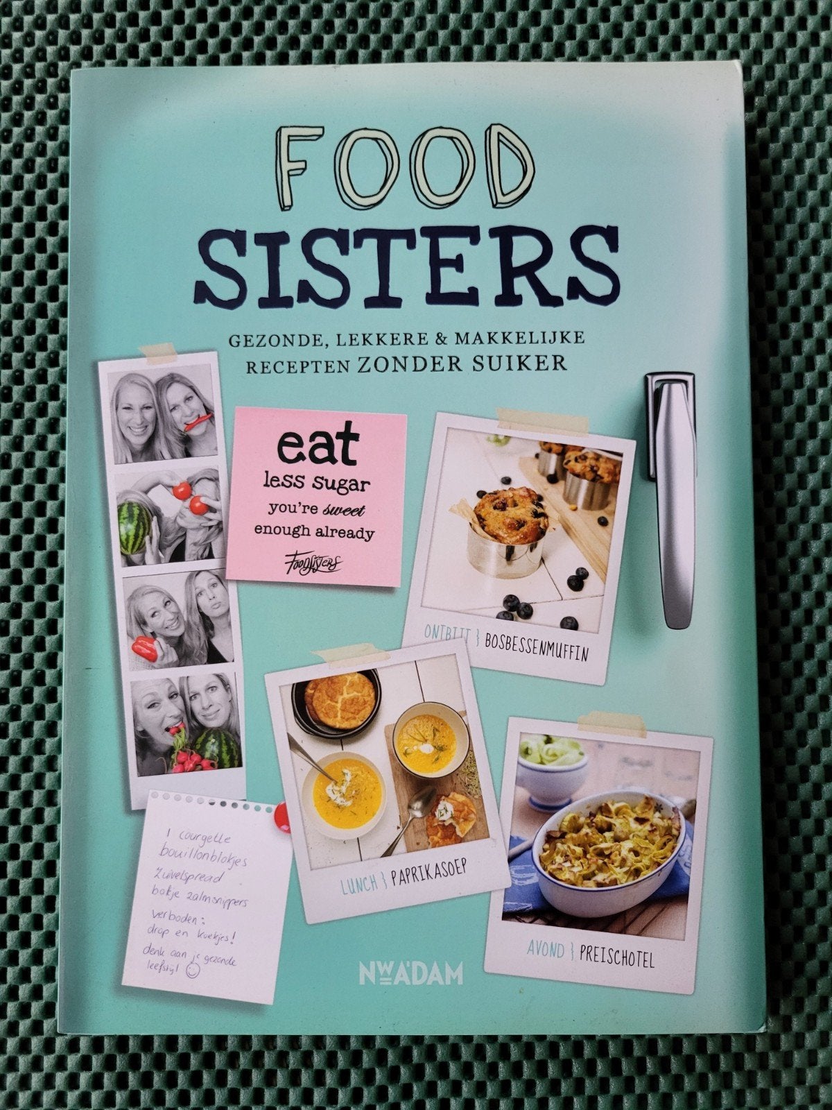 foodsisters,  recepten zonder suiker, Ophalen of Verzenden, Zo goed als nieuw