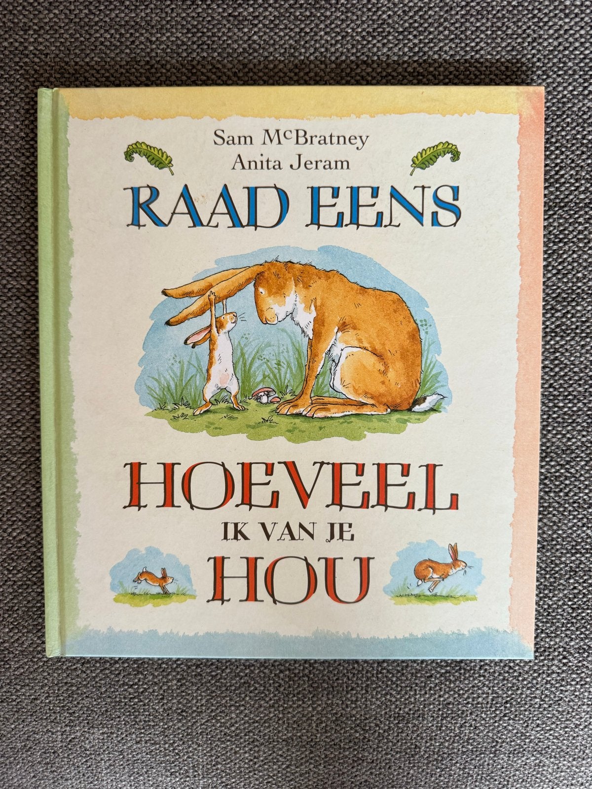Raad Eens Hoeveel Ik Van Je Hou - Zo goed als nieuw, Boeken, Ophalen of Verzenden, Zo goed als nieuw, 0 tot 6 maanden