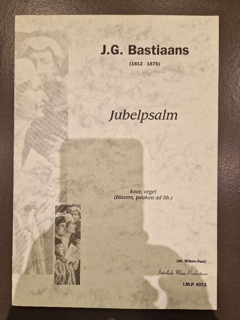 Bastiaans Jubelpsalm, Orgel, Nieuw, Ophalen of Verzenden, Artiest of Componist