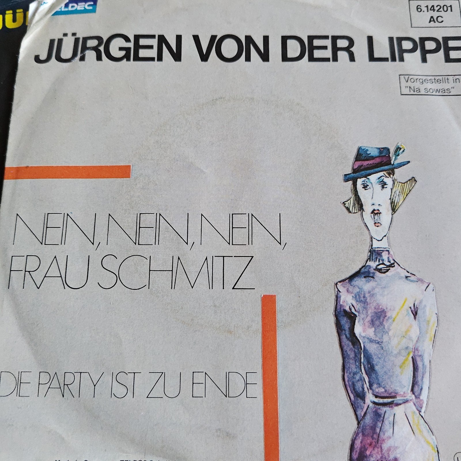 Jürgen von der Lippe - Nein, Nein, Nein, Frau Schmitz Single, Cd's en Dvd's, Ophalen of Verzenden, Gebruikt, 7 inch