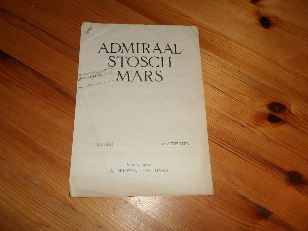 Admiraal stosch mars - c latann / a. Dreissen, Muziek en Instrumenten, Bladmuziek, Gebruikt, Ophalen of Verzenden, Artiest of Componist