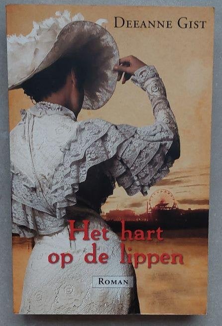 Deeanne Gist: Het hart op de lippen, Boeken, Ophalen of Verzenden, Zo goed als nieuw