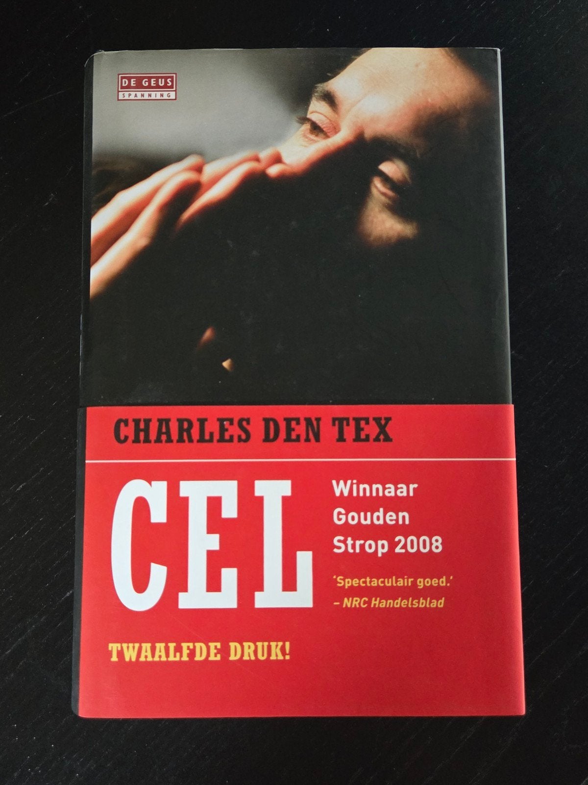 Cel - Charles den Tex (Winnaar Gouden Strop 2008), Ophalen of Verzenden, Zo goed als nieuw, Charles den Tex, Nederland