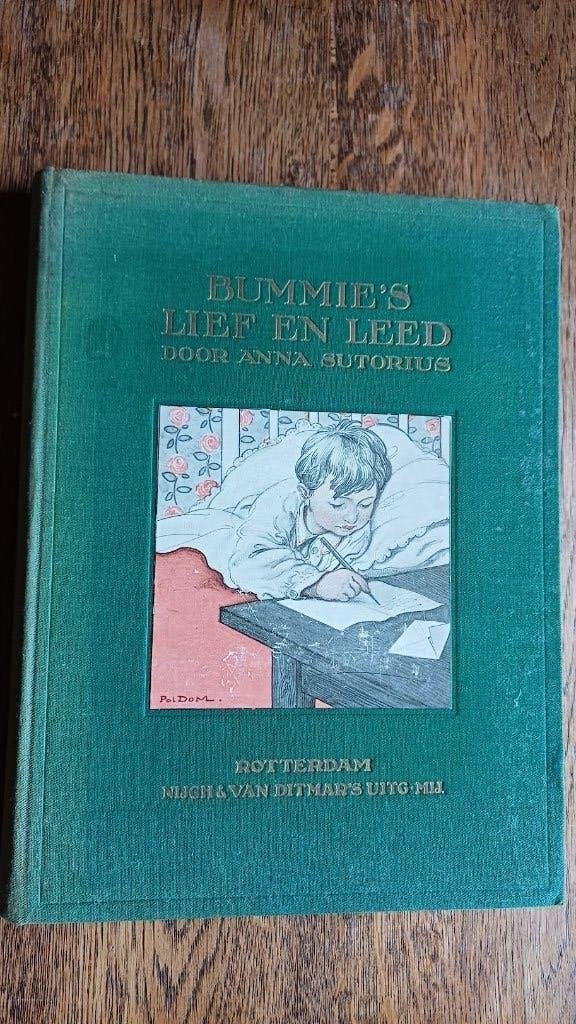 Anna Sutorius, Bummie's lief en leed / ill Pol Dom / 1917, Boeken, Kinderboeken | Jeugd | onder 10 jaar, Gelezen, Fictie algemeen