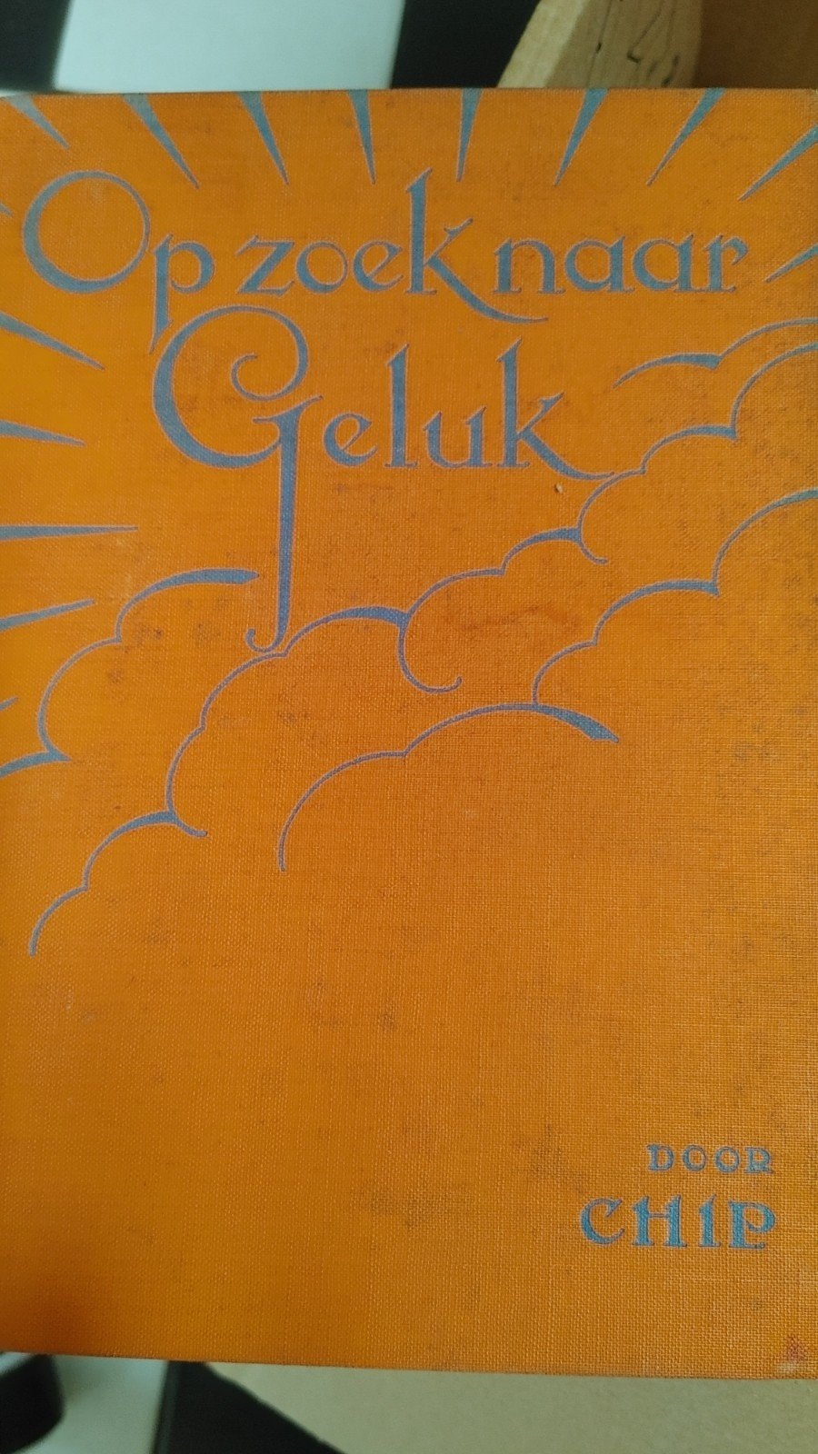 Chip - Op Zoek Naar Geluk - Vrolijke Roman (1936), Boeken, Ophalen of Verzenden, Gelezen, Chip, Nederland