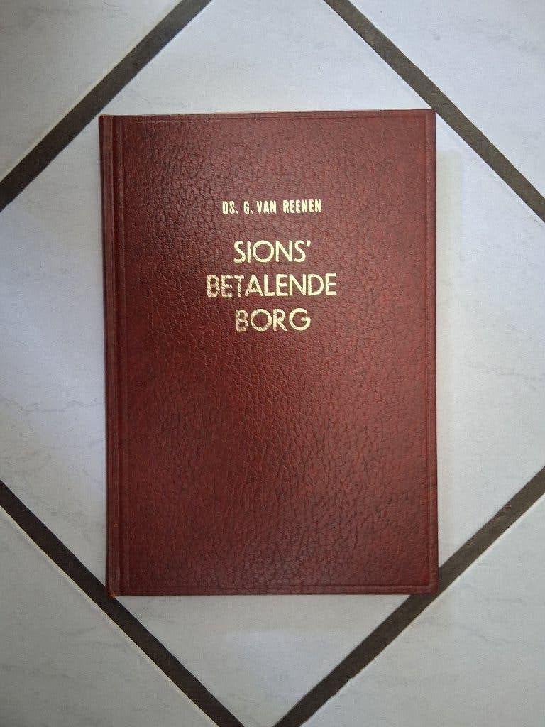 Sions betalende Borg - ds. G. van Reenen, Ds. G. van Reenen, Christendom | Protestants, Ophalen of Verzenden, Zo goed als nieuw
