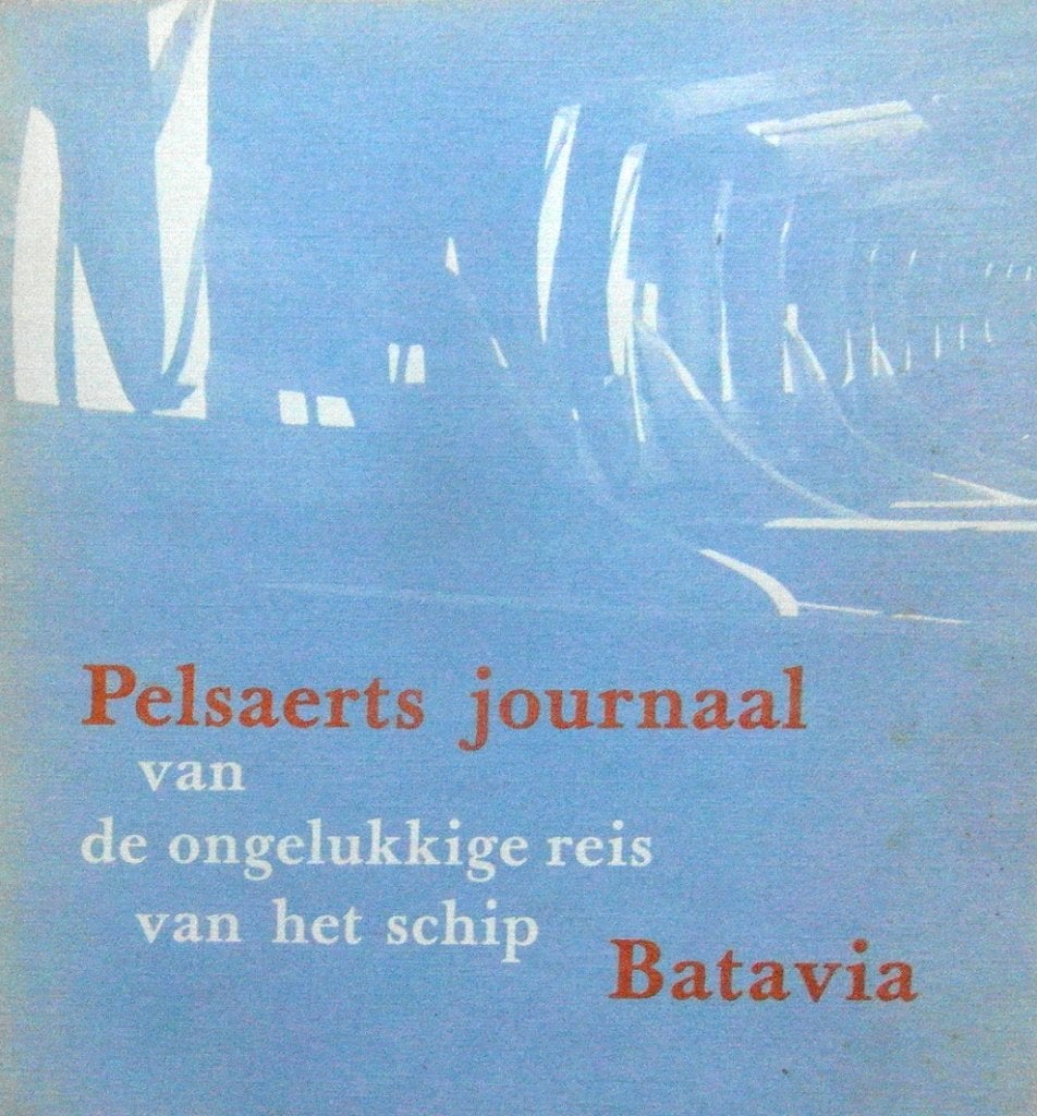 Pelsaerts journaal vd ongelukkige reis van het schip Batavia, Ophalen of Verzenden, Zo goed als nieuw, Tractor en Landbouw