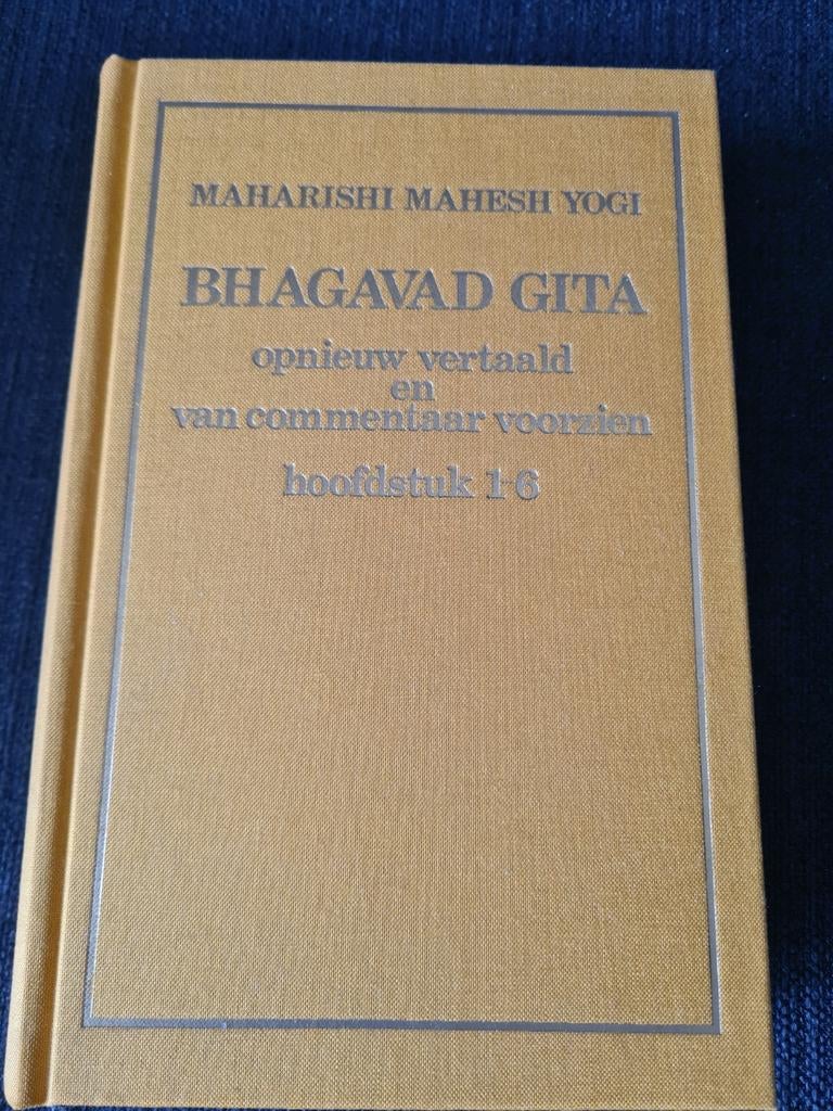 Bhagavad Gita - Maharishi Mahesh Yogi (Hoofdstuk 1-6), Boeken, Ophalen of Verzenden, Zo goed als nieuw, Maharishi Mahesh Yogi
