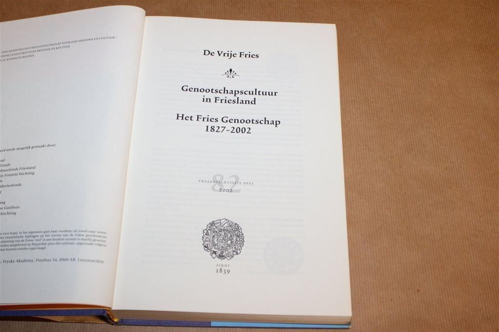 Fries Genootschap 1827-2002 — Genootschapscultuur Friesland, Boeken, Ophalen of Verzenden, Gelezen