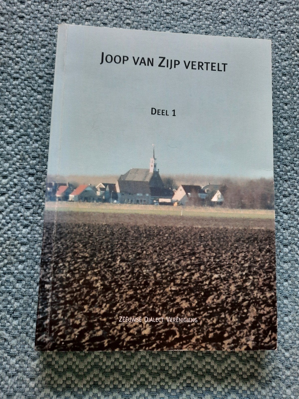 Joop van Zijp Vertelt Deel 1 - Streekverhalen Zeeland, Boeken, Streekboeken en Streekromans, Ophalen of Verzenden