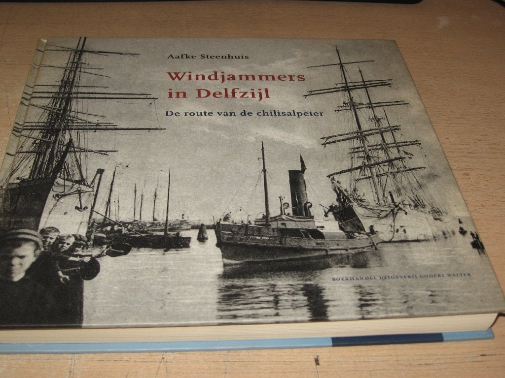 Aafke Steenhuis      Windjammers in Delfzijl, Ophalen of Verzenden, Zo goed als nieuw, Boek of Tijdschrift