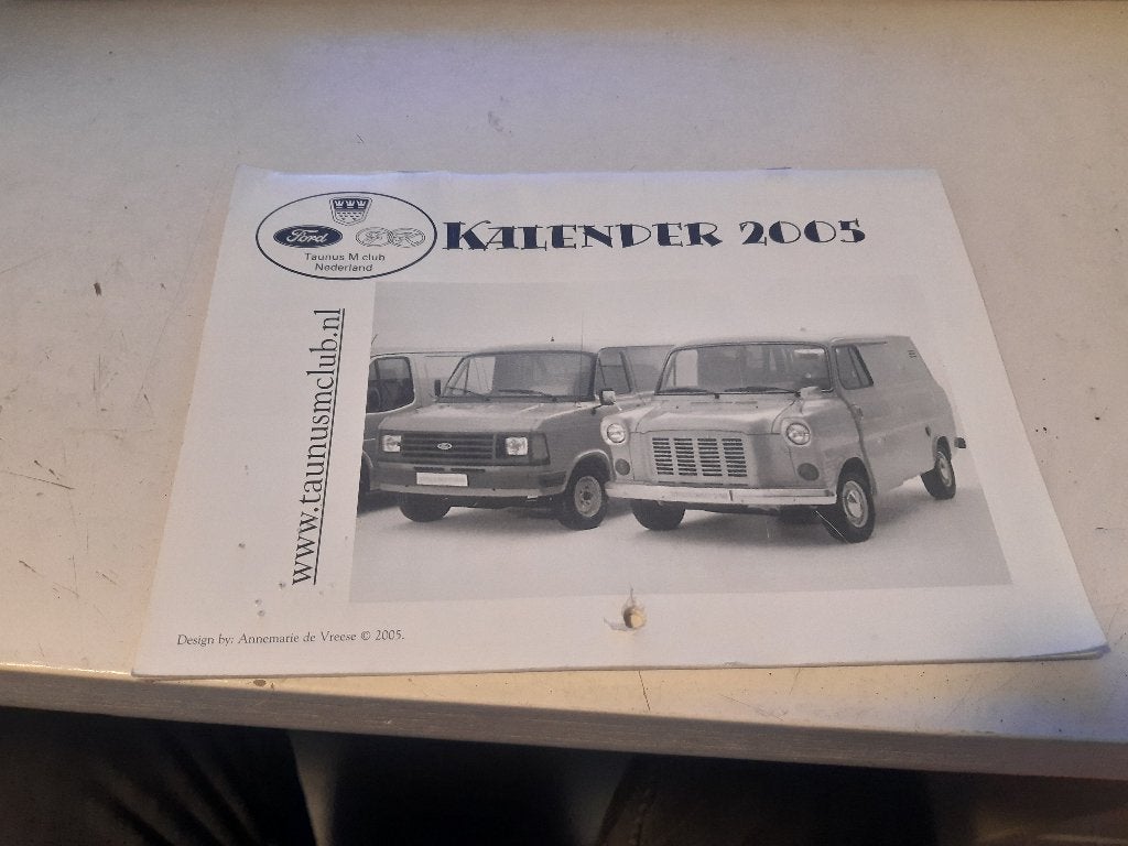 Ford Taunusclub kalender 2005 (Z199-1), Diversen, Kalenders, Ophalen of Verzenden, Jaarkalender, Zo goed als nieuw
