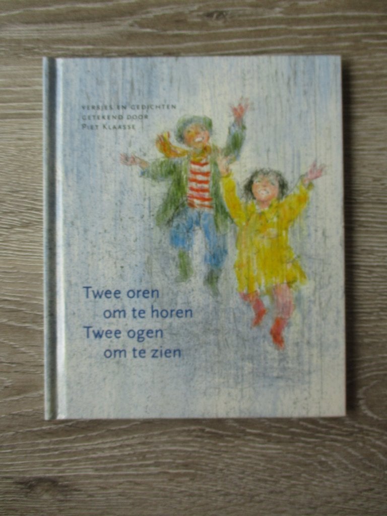Twee oren om te horen Twee ogen om te zien - Piet Klaasse, Ophalen of Verzenden, Gelezen, Fictie algemeen