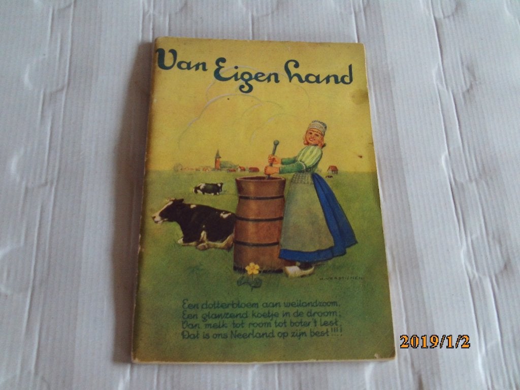 van eigen land - recepten zuivelbureau te den haag, Ophalen of Verzenden, Gelezen, Nederland en België