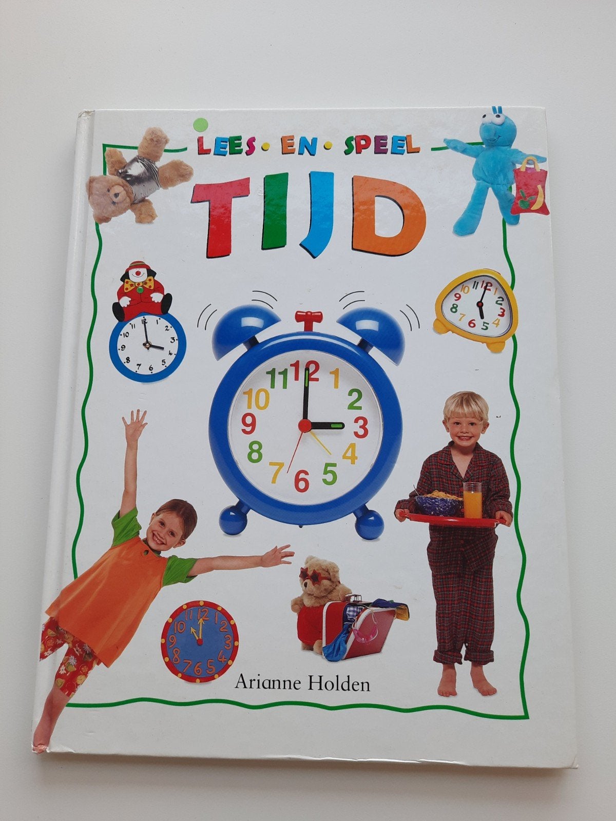 Lees- en Speelboek: Tijd - Arianne Holden, Ophalen of Verzenden, Gelezen, Arianne Holden, Non-fictie