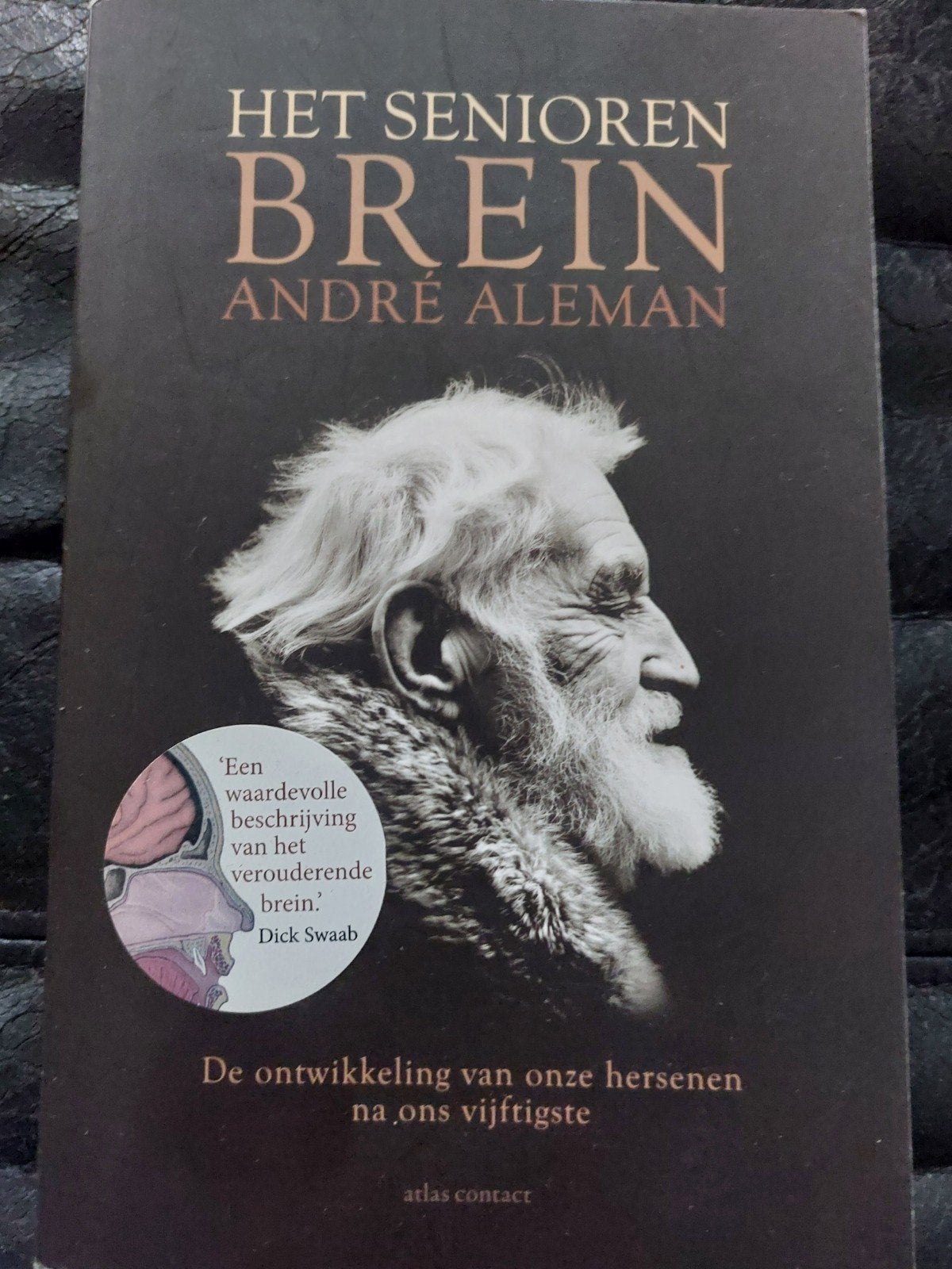 André Aleman - Het seniorenbrein, Ophalen of Verzenden, Zo goed als nieuw, André Aleman