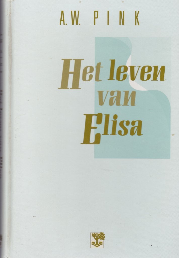 A.W.PINK – HET LEVEN VAN ELISA, Ophalen of Verzenden, Gelezen