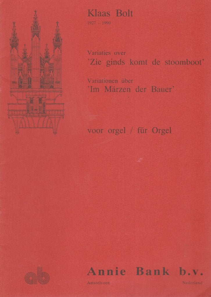 KLAAS BOLT - VARIATIES - ZIE GINDS KOMT DE STOOMBOOT, Orgel, Gebruikt, Ophalen of Verzenden, Artiest of Componist