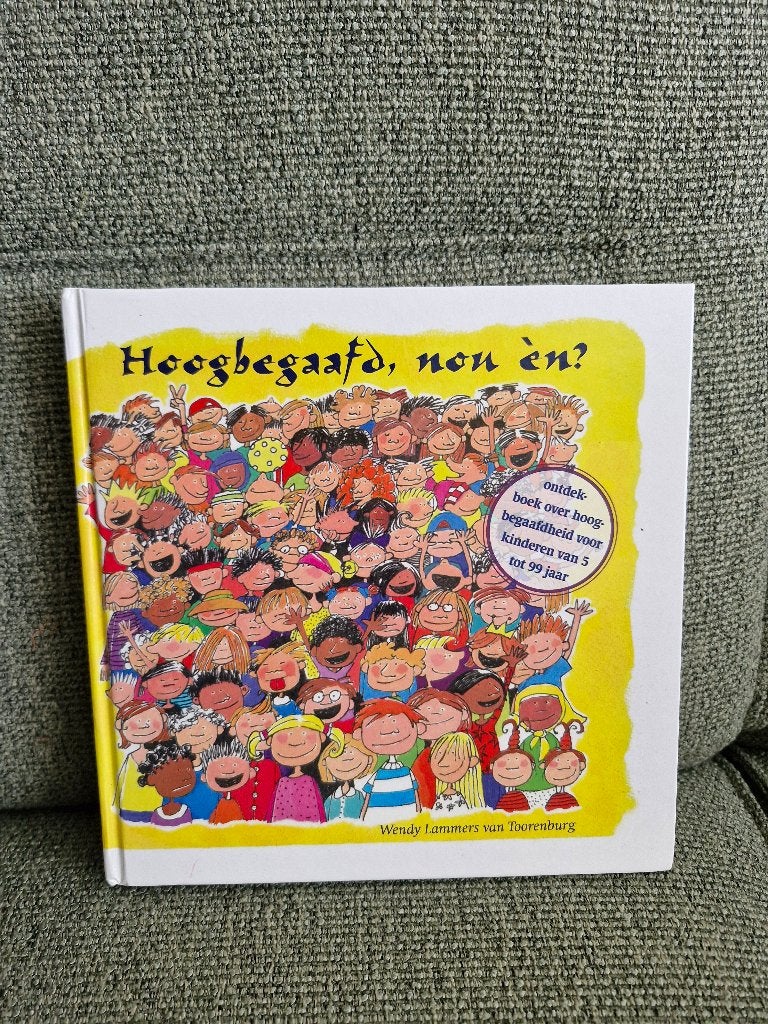 Hoogbegaafd, nou en? - W. Lammers van Toorenburg, Ophalen of Verzenden, Gelezen, Overige wetenschappen
