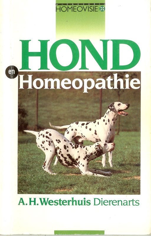 HOND en HOMEOPATHIE Gesigneerd door de auteur, Boeken, Ophalen of Verzenden, Gelezen, Honden
