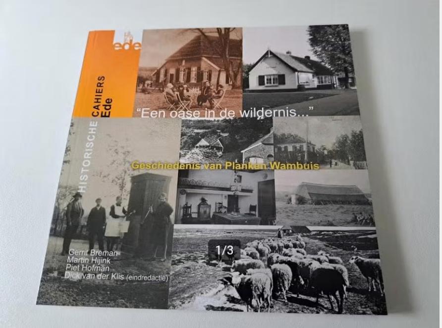 Historische Cahiers Ede - Een oase in de wildernis - Wambuis, Boeken, Geschiedenis | Stad en Regio, Ophalen of Verzenden, Zo goed als nieuw