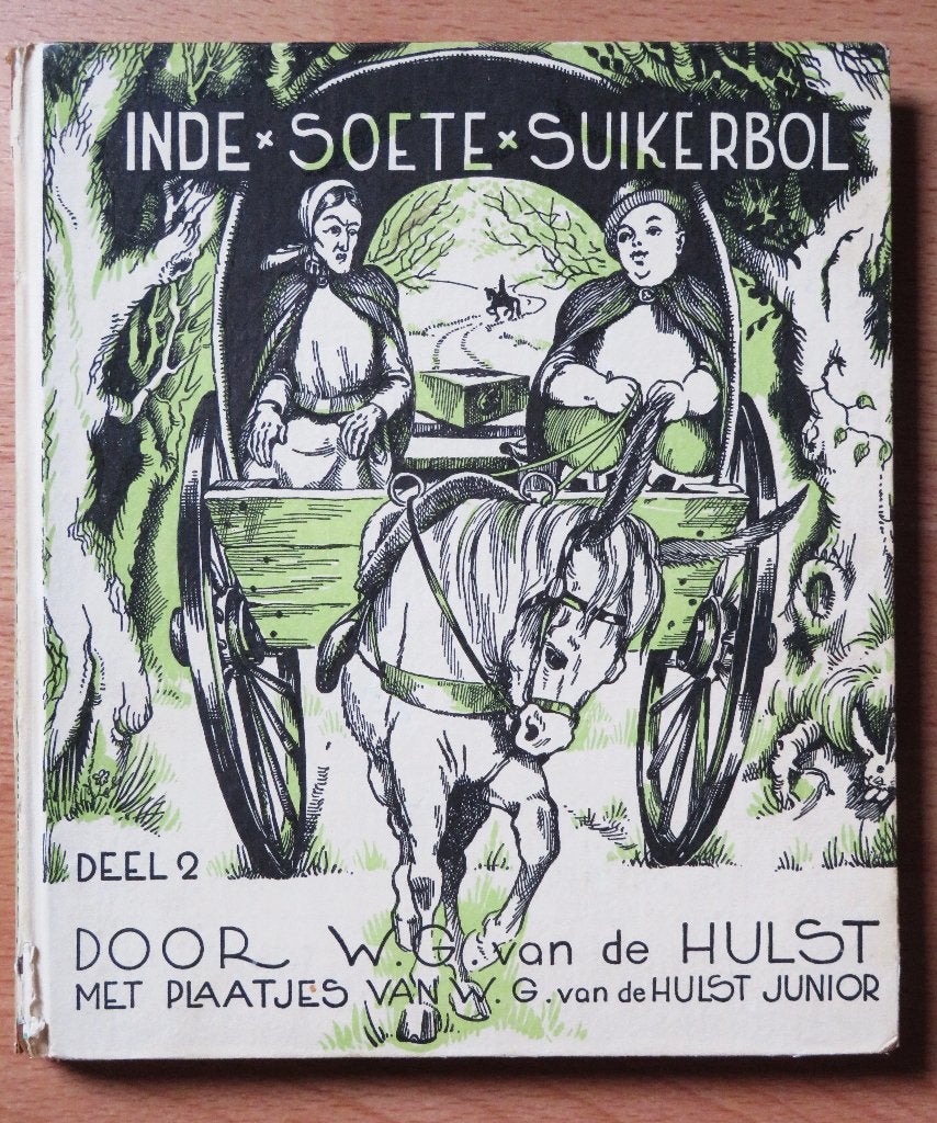 WG van de Hulst In de Soete Suikerbol deel 2 ( 1e druk? ), Eén stripboek, Ophalen of Verzenden, Gelezen