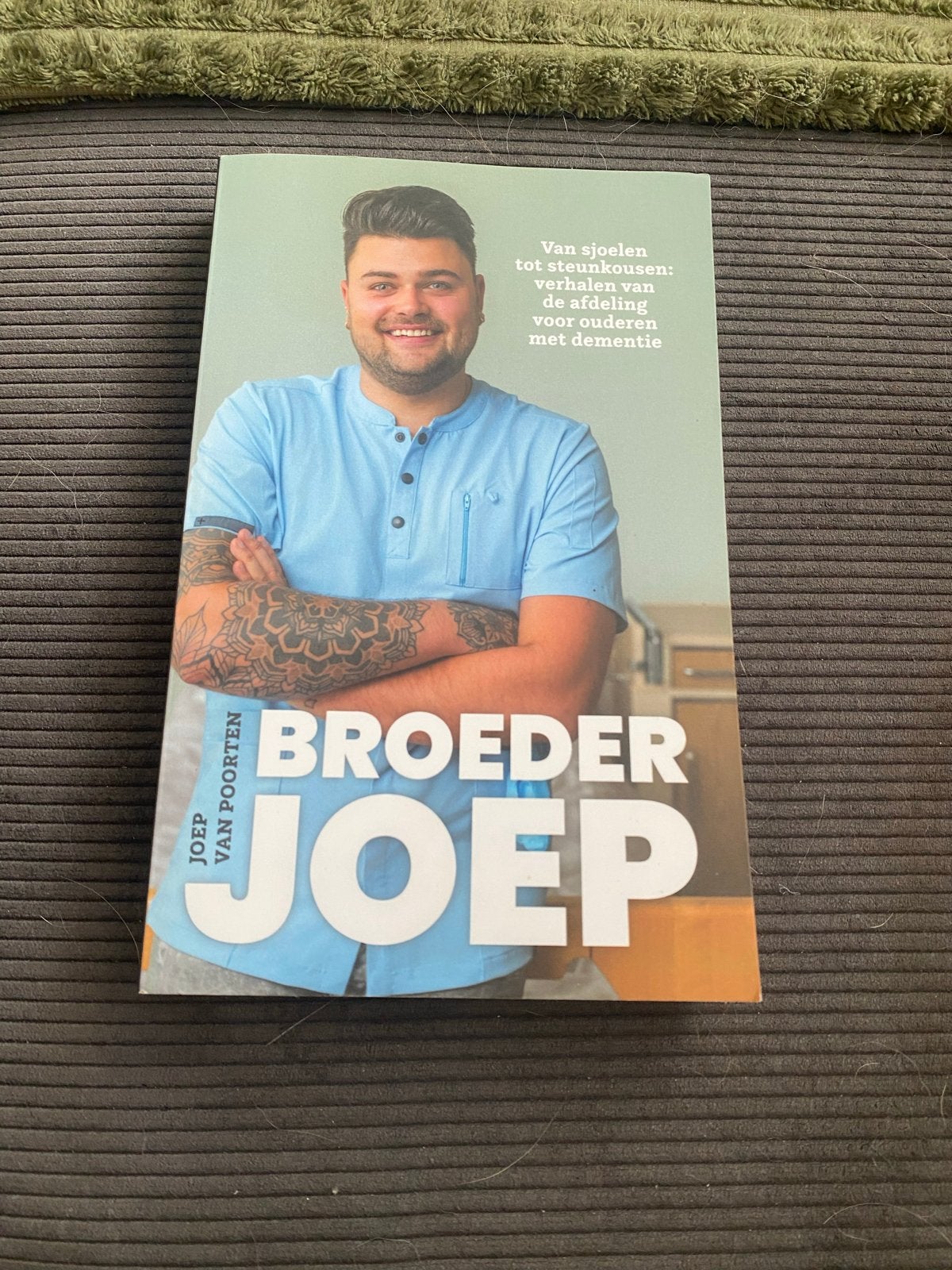 Broeder Joep: Eerlijke verhalen uit de ouderenzorg, Ophalen of Verzenden, Zo goed als nieuw, Overige