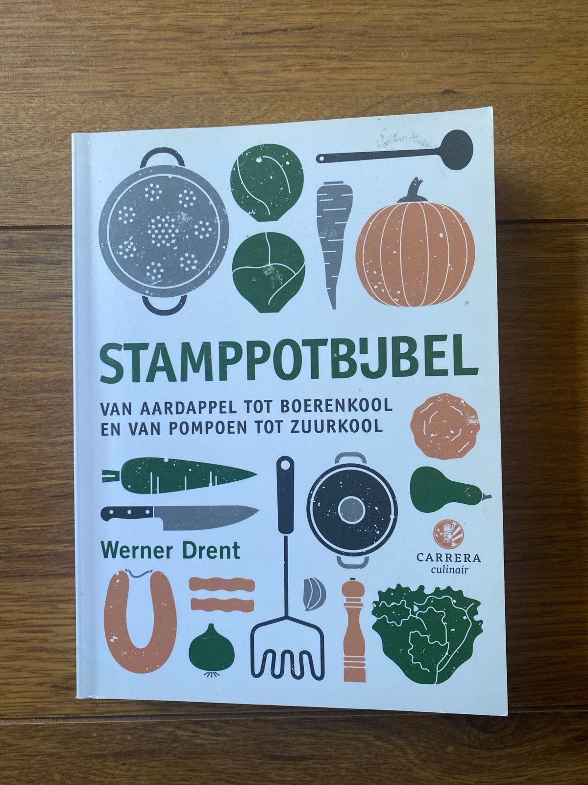Stamppotbijbel: Van aardappel tot boerenkool, Boeken, Ophalen of Verzenden, Zo goed als nieuw, Nederland en België, Hoofdgerechten