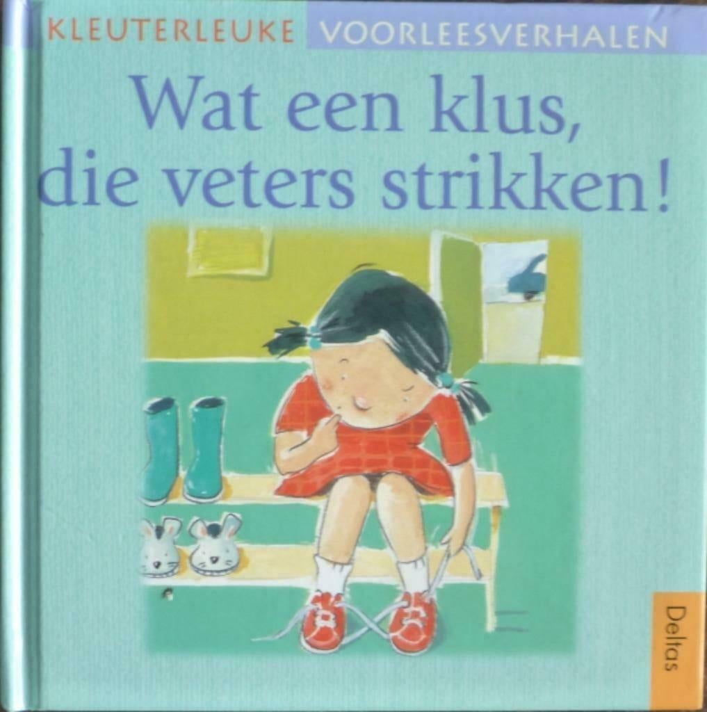 Wat een klus, die veters strikken ! - Brigitte Minne, Brigitte Minne, Fictie algemeen, Jongen of Meisje, Ophalen of Verzenden