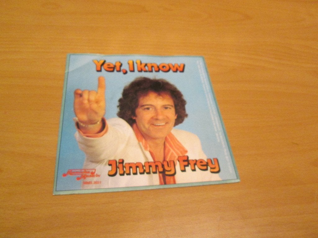 Jimmy Frey - Yet, I Know / Stay With Me, Ophalen of Verzenden, Gebruikt, Pop