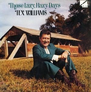 Tex williams  ‎ those lazy hazy days  lp, LP, Gebruikt, Ophalen of Verzenden, Beschermende buitenhoes