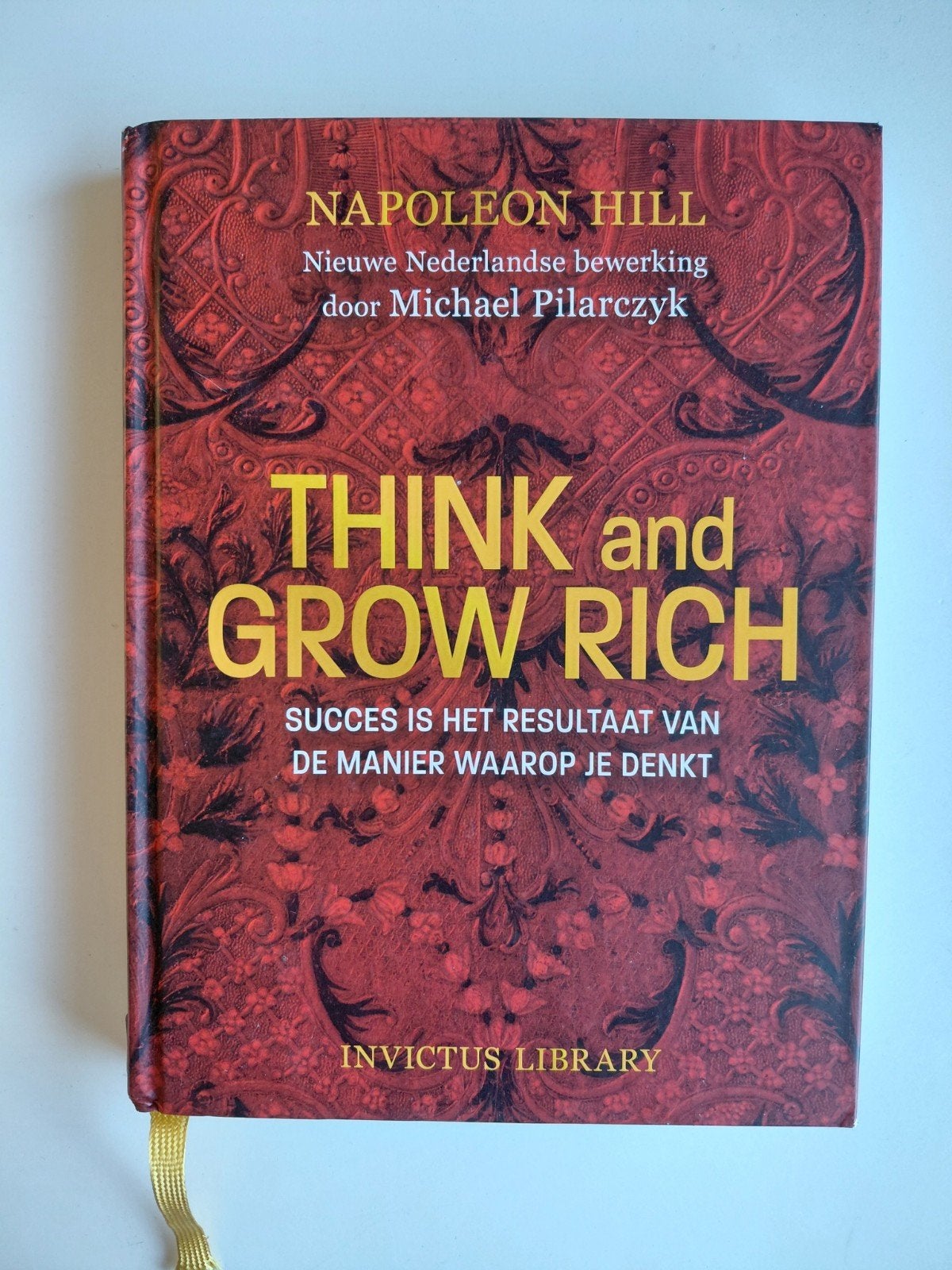 Napoleon Hill - Think and Grow Rich, Sociale wetenschap, Ophalen of Verzenden, Zo goed als nieuw, Napoleon Hill