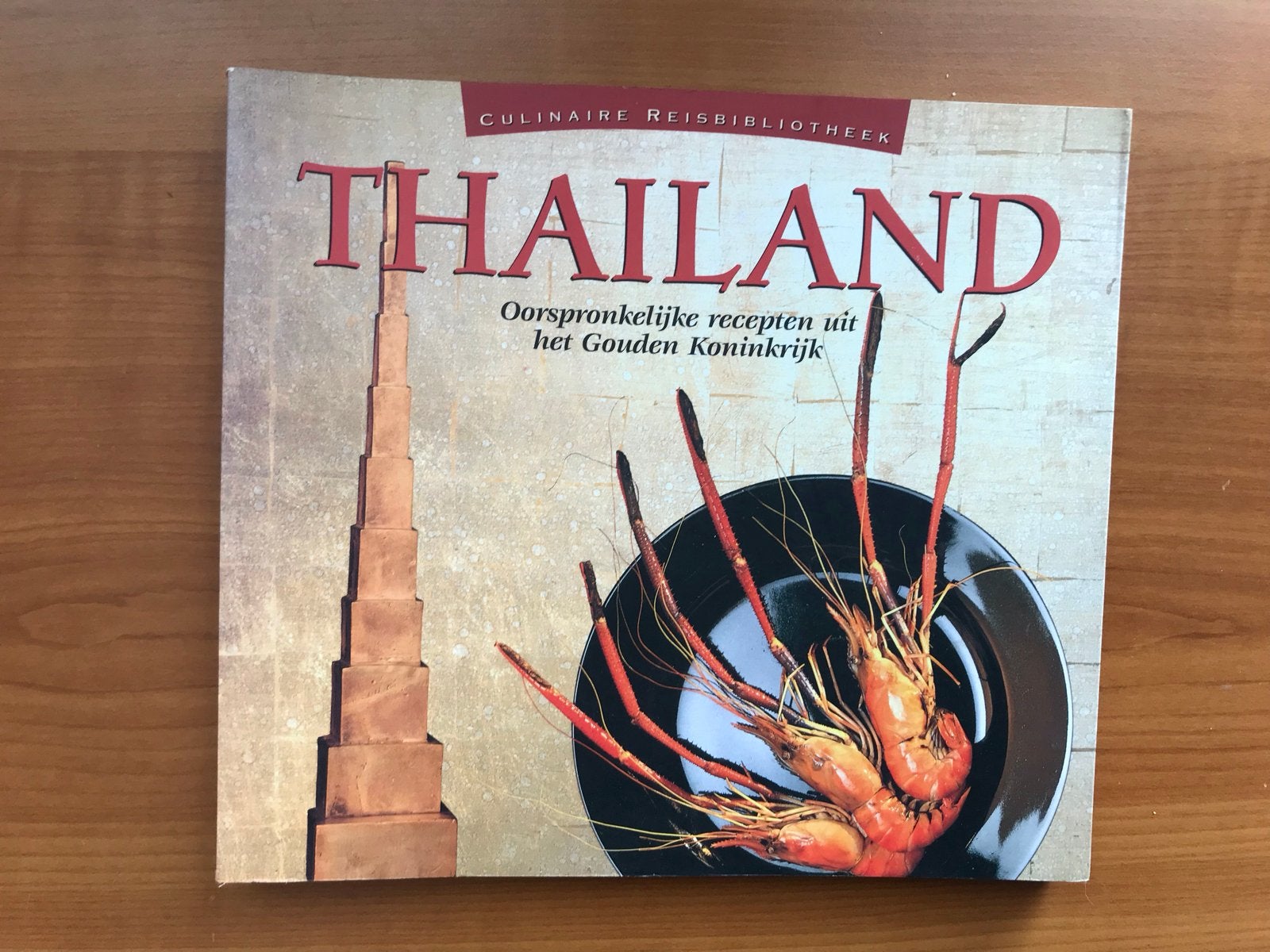 Culinair Reisbibliotheek: Thailand Kookboek, Boeken, Ophalen of Verzenden, Zo goed als nieuw, Azië en Oosters, Voorgerechten en Soepen
