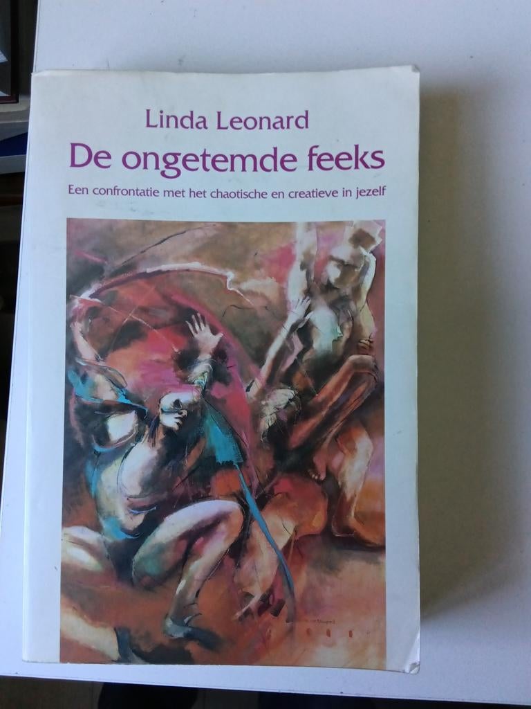 De ongetemde feeks - Linda Leonard (Jungiaanse psychologie), Boeken, Psychologie, Ophalen of Verzenden, Gelezen, Overige onderwerpen