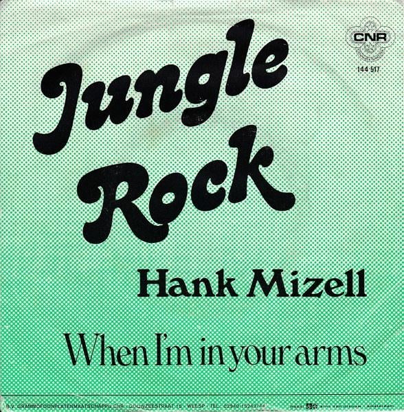 Hank Mizell - Jungle Rock (Single), Gebruikt, 7 inch, Single, 1970 - 1979