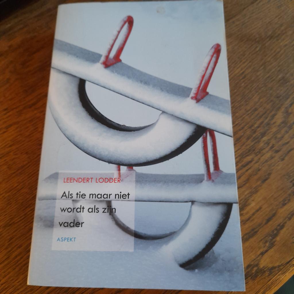 Leendert Lodder - Als tie maar niet wordt als zijn vader, Ophalen of Verzenden, Nieuw, Opvoeding vanaf 10 jaar, Leendert Lodder