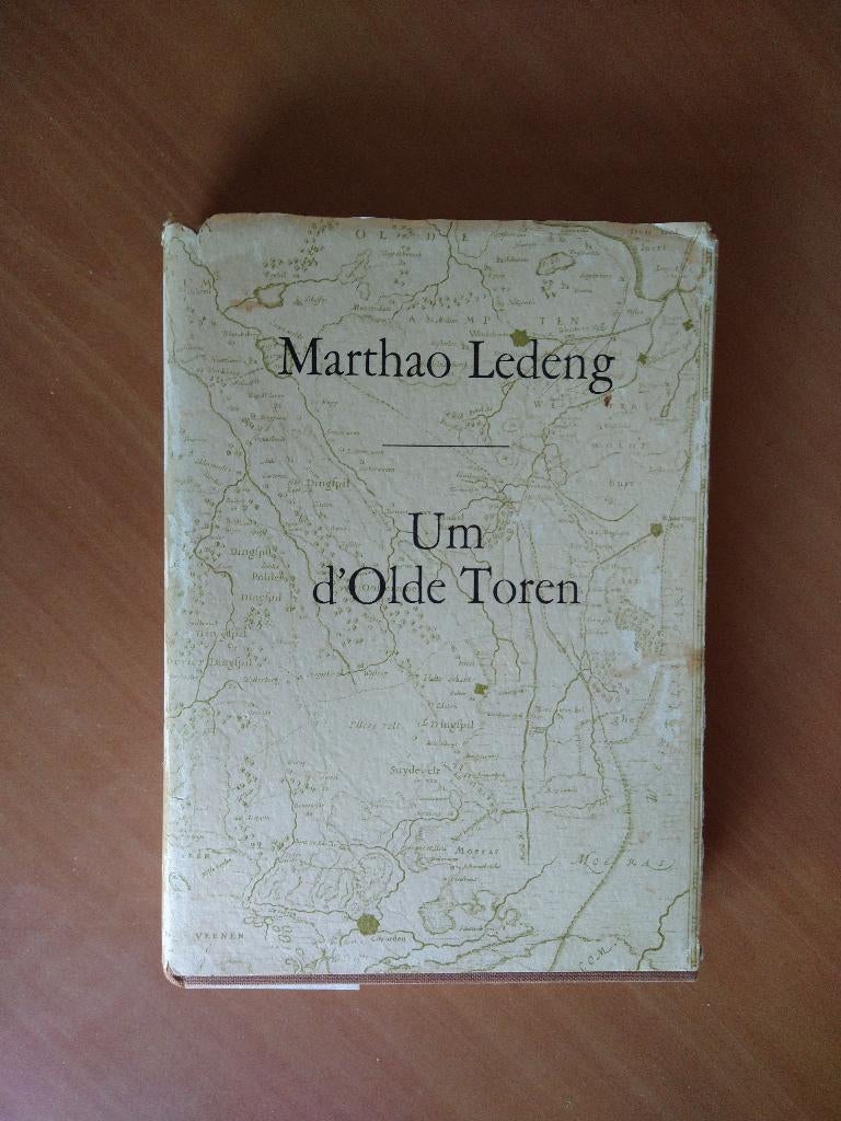 Marthao Ledeng - Harm Tiesing + Um d'Olde toren - A. Dening, Ophalen of Verzenden, Gelezen