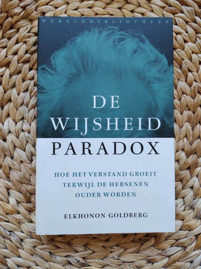 Elkhonon Goldberg - De wijsheidparadox, Ophalen of Verzenden, Zo goed als nieuw