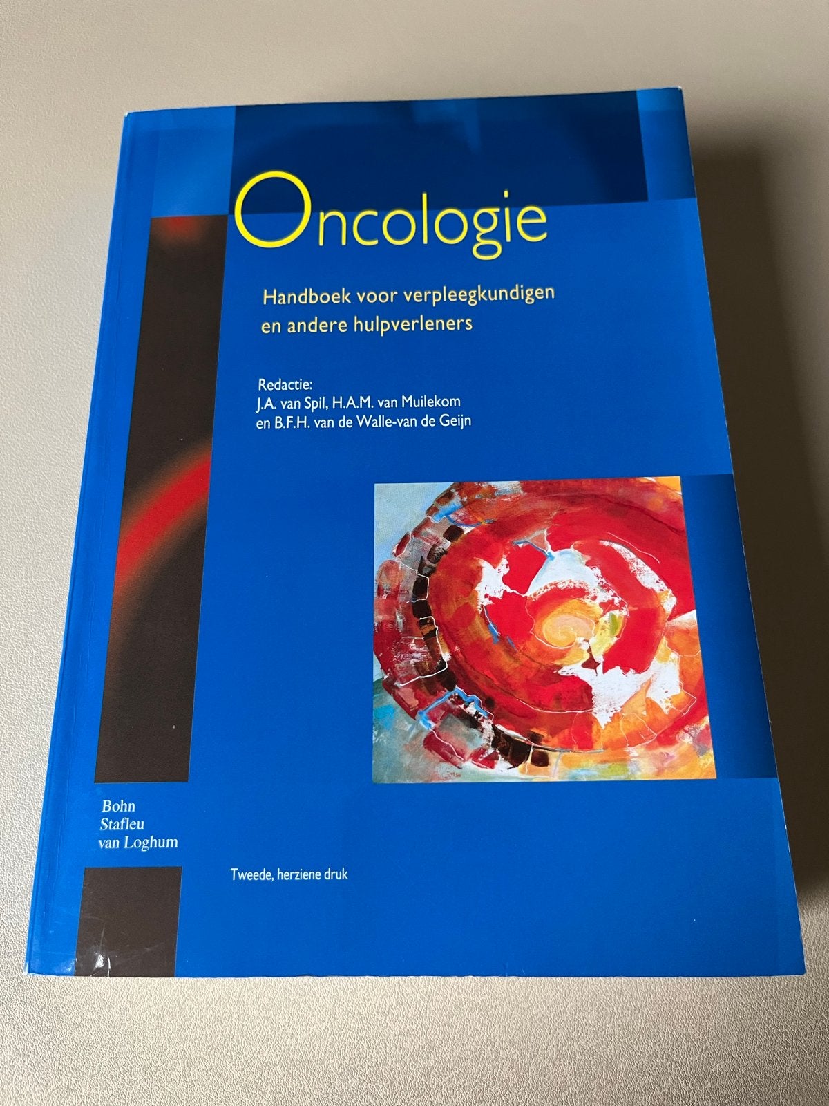 Oncologie: Handboek voor verpleegkundigen en hulpverleners, Ophalen of Verzenden, Zo goed als nieuw, B.F.H. van de Walle-van de Geijn; J.A. van Spil; H.A.M. van M...