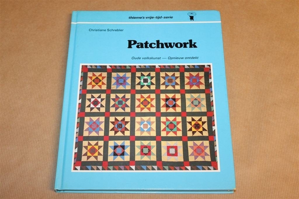 Patchwork — Technieken van Oude Volkskunst [1982], Ophalen of Verzenden, Gelezen, Tekenen en Schilderen