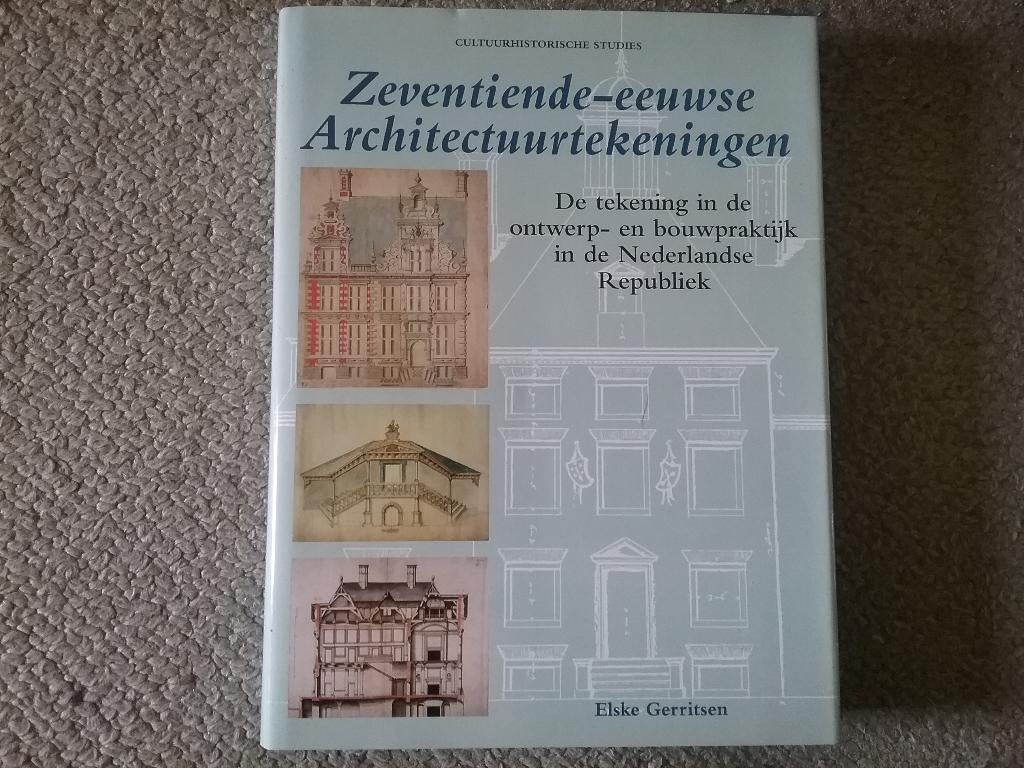 17de eeuwse architectuurtekeningen / Elske Gerritsen (2006), Ophalen of Verzenden, Zo goed als nieuw, Overige onderwerpen