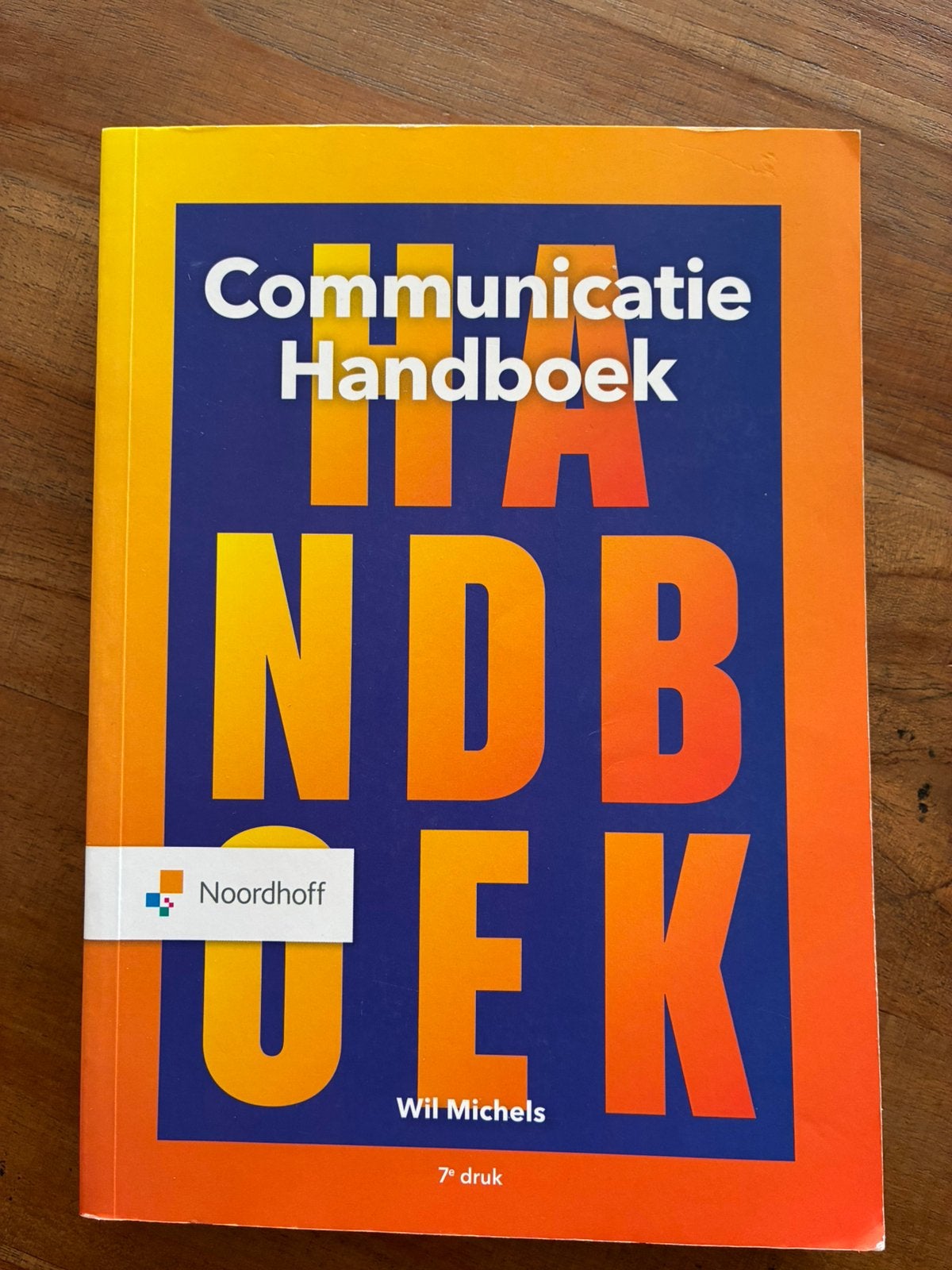 Communicatie handboek - Wil Michels, Wil Michels, Ophalen of Verzenden, Management, Zo goed als nieuw