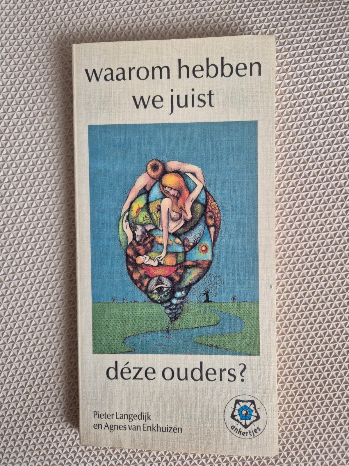 Waarom hebben we juist déze ouders? - Pieter Langedijk, Boeken, Ophalen of Verzenden, Gelezen, Pieter Langedijk en Agnes van Enkhuizen
