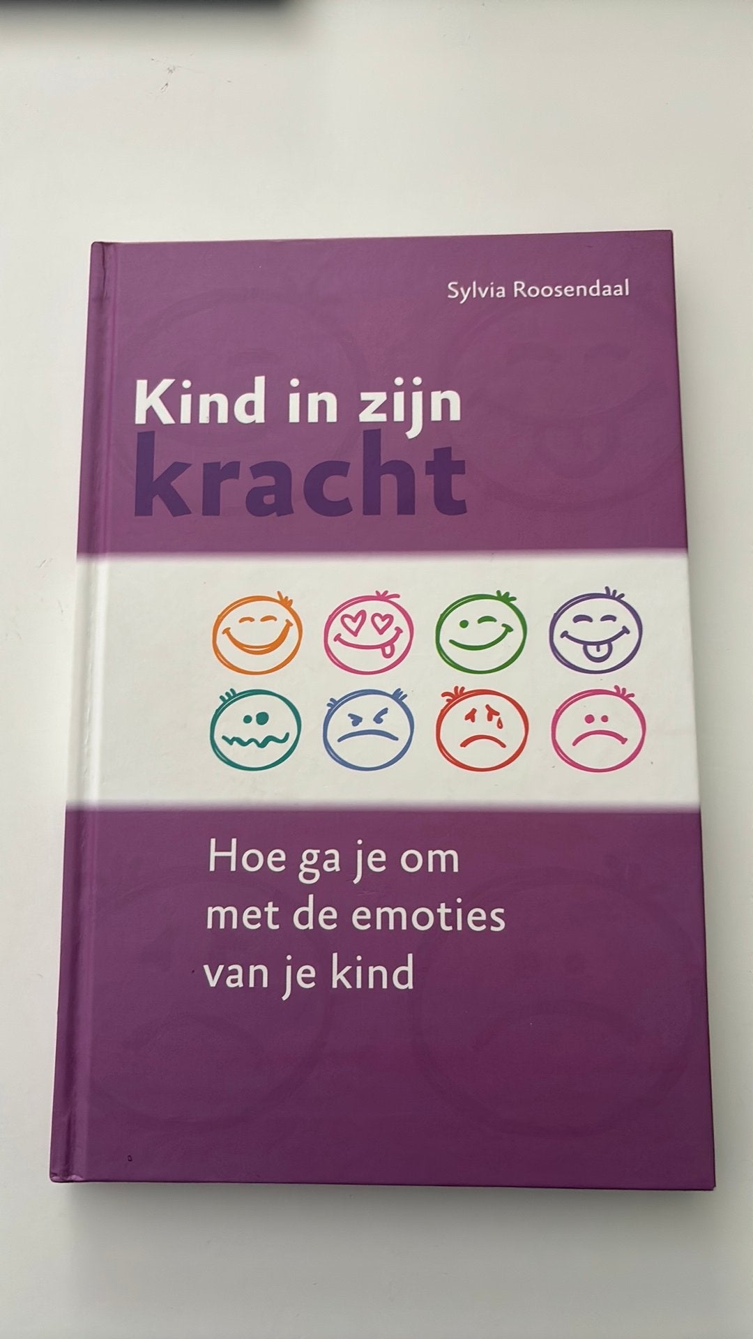 Sylvia Roosendaal - Kind in zijn kracht, Sylvia Roosendaal, Ophalen of Verzenden, Ontwikkelingspsychologie, Zo goed als nieuw