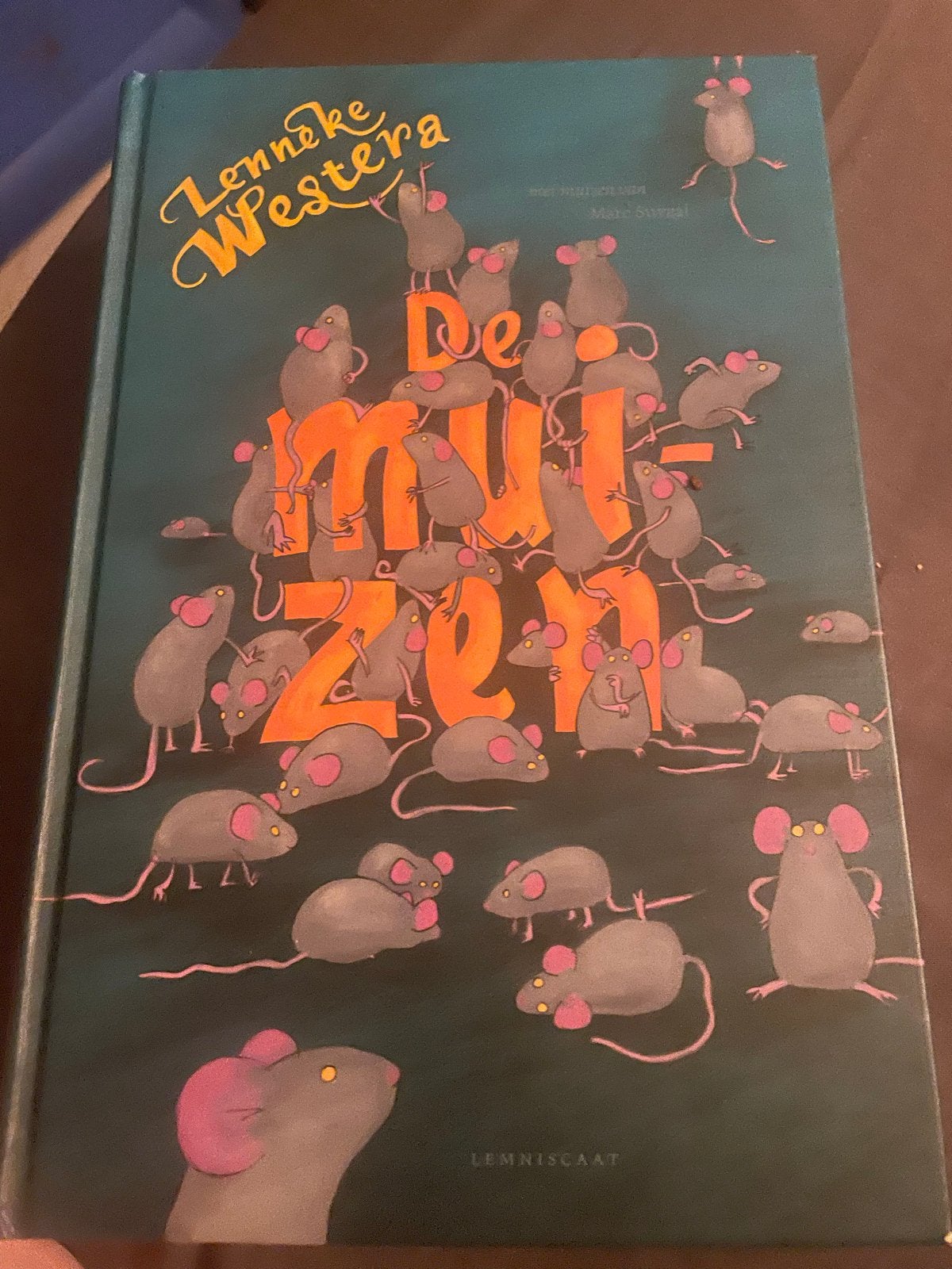 Lenneke Westera - De Muizen (kinderboek), Ophalen of Verzenden, Zo goed als nieuw, Fictie algemeen