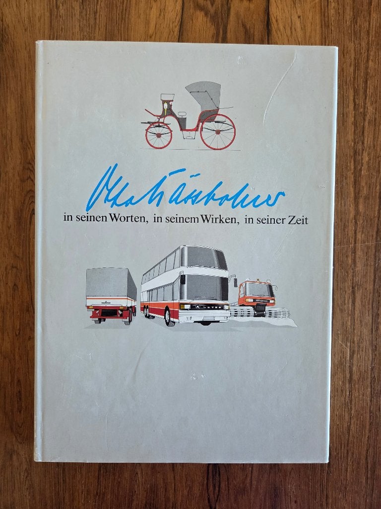 Otto Kässbohrer in seinen Worten, in seinem Wirken, ..., Ophalen of Verzenden, Gelezen, Overige merken