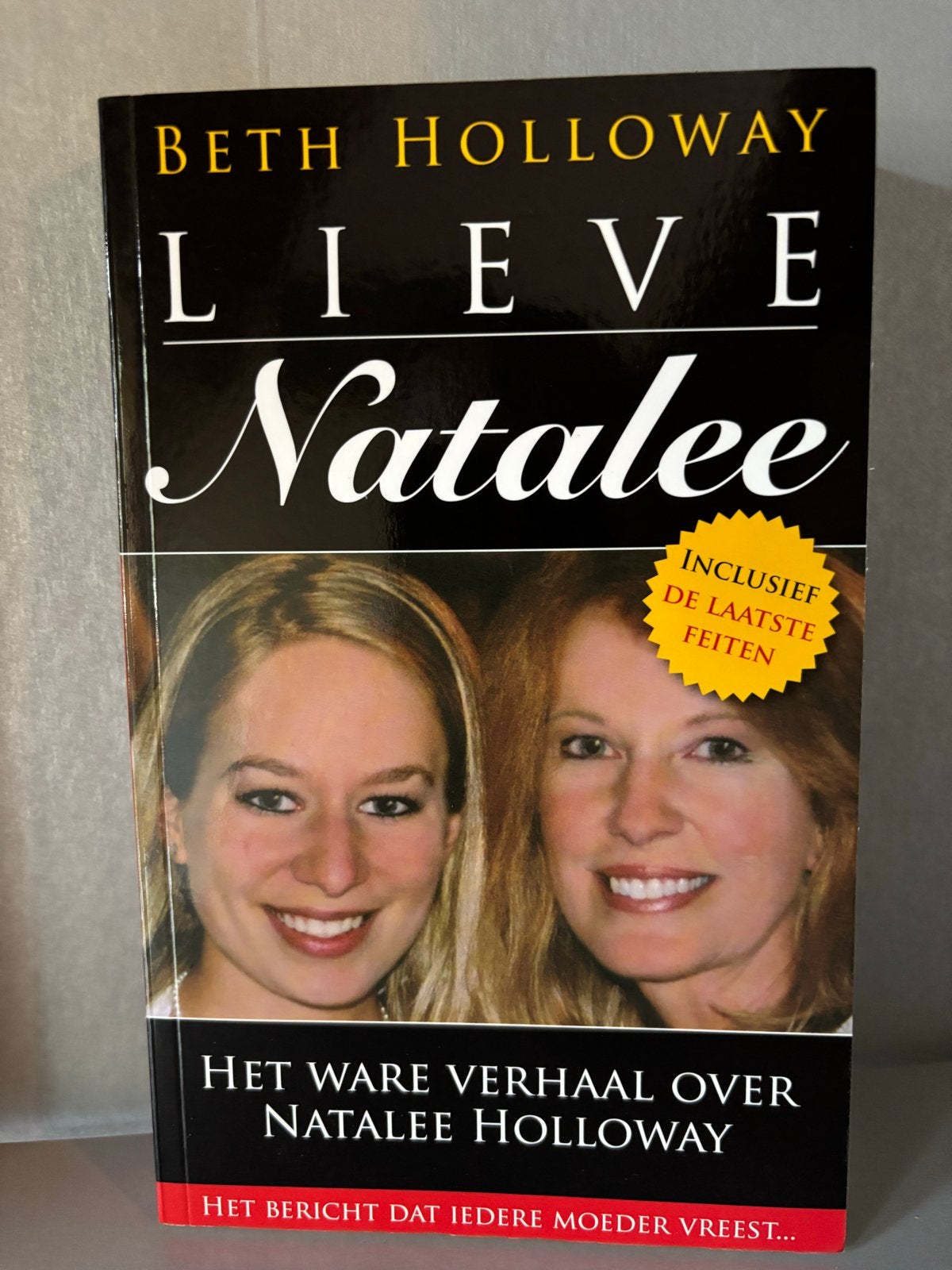 Lieve Natalee - Het ware verhaal over Natalee Holloway, Boeken, Ophalen of Verzenden, Gelezen, Overige